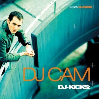 Dj Kicks - Dj Cam