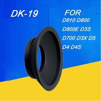 DK-19 Rubber Oogschelp Eye Stuk Voor NIKON df D2X D2H D3 D3S D3X D4 D4S D700 D800 D800E D810 Dslr camera accessoires DK19 Rubber