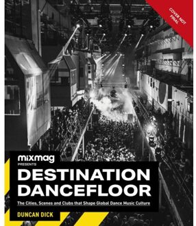 Dk Destination Dancefloor - Duncan Dick