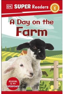 Dk Super Readers Level 1 A Day On The Farm - Dk Super Readers - DK