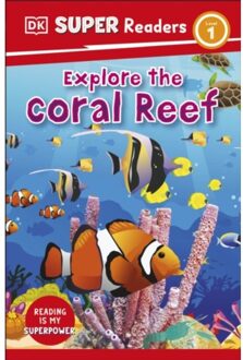 Dk Super Readers Level 1 Explore The Coral Reef - Dk Super Readers - DK