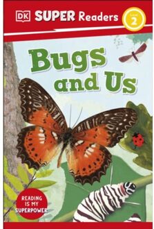 Dk Super Readers Level 2 Bugs And Us - Dk Super Readers - DK