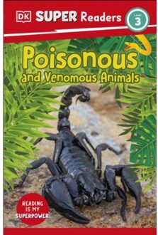 Dk Super Readers Level 3 Poisonous And Venomous Animals - Dk Super Readers - DK