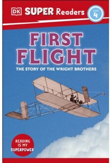 Dk Super Readers Level 4 First Flight - Dk Super Readers - DK