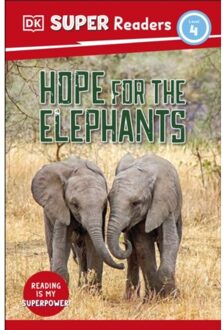 Dk Super Readers Level 4 Hope For The Elephants - Dk Super Readers - DK
