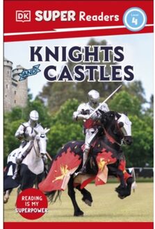 Dk Super Readers Level 4 Knights And Castles - Dk Super Readers - DK