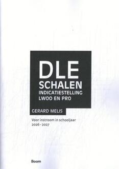DLE Schalen Indicatiestelling LWOO en PRO 2026-2027 -  Gerard Melis (ISBN: 9789024475087)