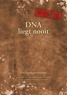 DNA liegt nooit -  Eleonore Josefsson-d'Arnault (ISBN: 9789492329363)