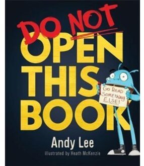 Do Not Open This Book - Andy Lee
