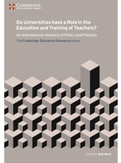 Do Universities have a Role in the Education and Training of Teachers?