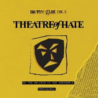 Do You Believe In The West World - Theatre Of Hate