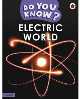 Do You Know? Level 3 - Electric World - Do You Know? - Ladybird