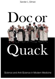 Doc Or Quack - Sander L. Gilman