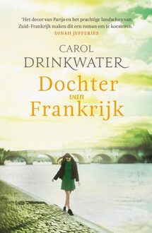 Dochter van Frankrijk - eBook Carol Drinkwater (9044976877)