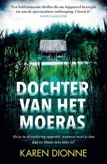 Dochter van het moeras - eBook Karen Dionne (9026142420)