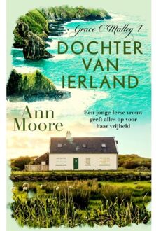 Dochter Van Ierland - Grace O'Malley - Ann Moore