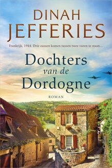 Dochters van de Dordogne - Dinah Jefferies - ebook