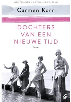 Dochters Van Een Nieuwe Tijd - De Nieuwe Tijd