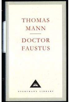 Doctor Faustus - Everyman’s Library Contemporary Classics - Thomas Mann