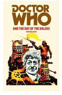 Doctor Who and the Day of the Daleks