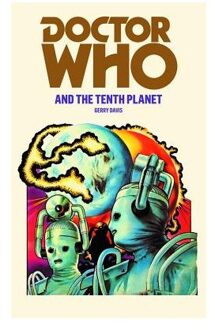 Doctor Who and the Tenth Planet