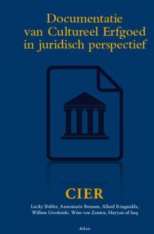 Documentatie van Cultureel Erfgoed in juridisch perspectief - Boek Lucky Belder (9086920284)