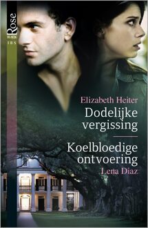 Dodelijke vergissing ; Koelbloedige ontvoering - eBook Elizabeth Heiter (9402516921)