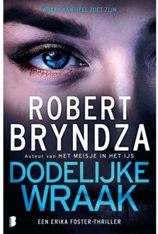 Dodelijke Wraak - Erika Foster - Robert Bryndza
