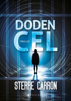 Dodencel - Sterre Carron - ebook
