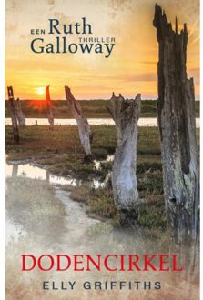 Dodencirkel - Ruth Galloway - Elly Griffiths