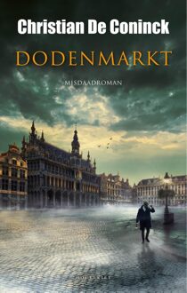 Dodenmarkt - Christian de Coninck - ebook