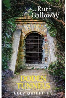 Dodentunnels - Ruth Galloway - Elly Griffiths
