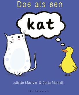 Doe als een kat! -  Juliette Maciver (ISBN: 9789463837149)
