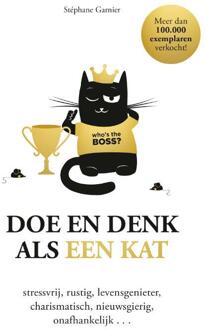 Doe en denk als een kat -  Stéphane Garnier (ISBN: 9789043936194)