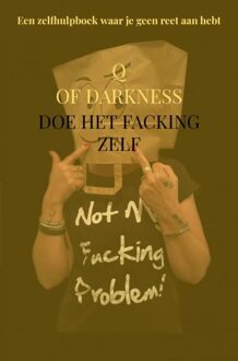 Doe het Facking zelf - Q Of Darkness - ebook