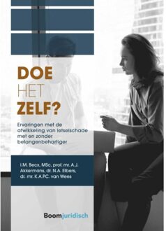Doe Het Zelf? - A-Lab (Amsterdam Institute For Law And Behavior) - I.M. Becx