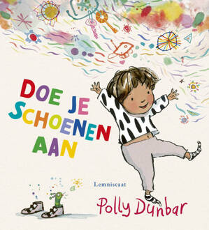 Doe je schoenen aan -  Polly Dunbar (ISBN: 9789047717188)