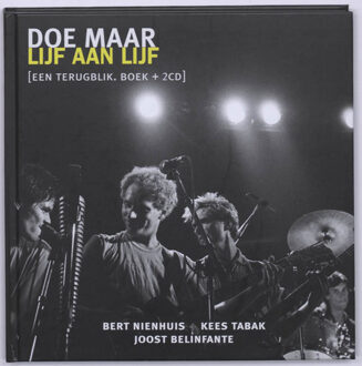 Doe Maar Lijf aan lijf + 2 CD's - Boek J. Belinfante (906265634X)