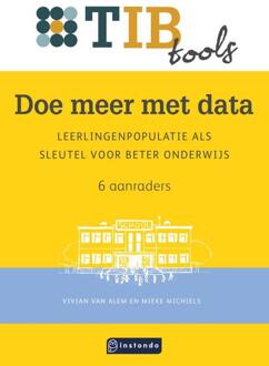 Doe meer met data -  Mieke Michiels, Vivian van Alem (ISBN: 9789463173940)