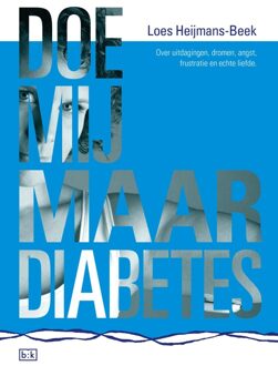 Doe mij maar diabetes