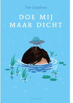 Doe Mij Maar Dicht - Tim Gladdines