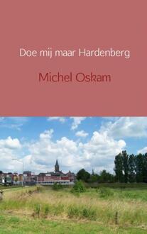 Doe mij maar Hardenberg - Boek Michel Oskam (9462543828)