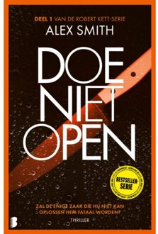 Doe Niet Open - Robert Kett - Alex Smith