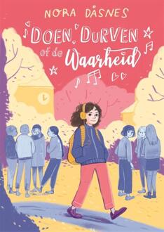 Doen, durven of de waarheid -  Nora Dåsnes (ISBN: 9789025778897)
