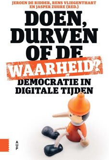 Doen, durven of de waarheid?