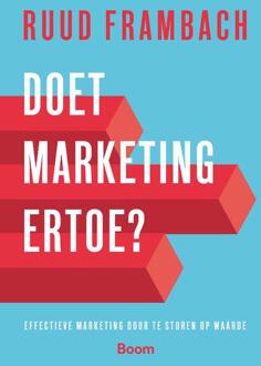 Doet marketing ertoe? - Boek Ruud Frambach (9024418720)