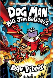 Dog Man 14: Big Jim Believes - Dog Man - Dav Pilkey