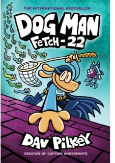 Dog Man 8: Fetch-22 (Pb) - Dog Man - Dav Pilkey