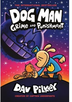 Dog Man 9: Grime And Punishment: From The Bestselling Creator Of Captain Underpants - Dog - Dav Pilkey