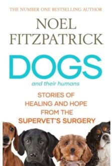 Dogs And Their Humans - Noel Fitzpatrick